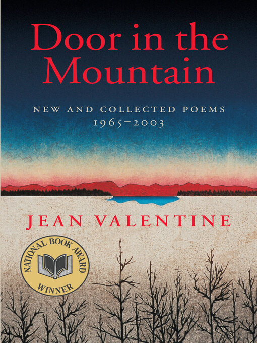 Title details for Door in the Mountain by Jean Valentine - Available